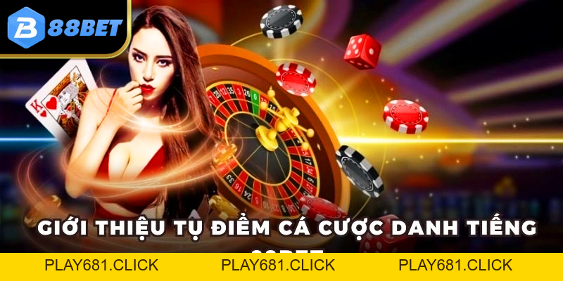 88BET – Cổng Giải Trí Trực Tuyến Uy Tín, Đẳng Cấp Và Hiện Đại