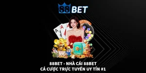 Thể Thao 88BET - Đối Tác Tin Cậy Của 10 Triệu Cược Thủ